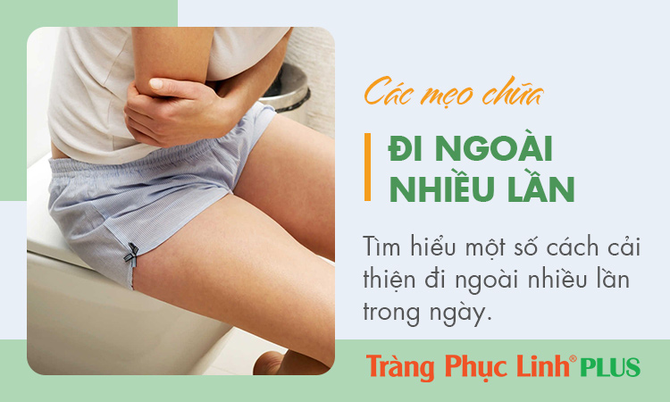 11 cách chữa đi ngoài nhiều lần trong ngày cực đơn giản