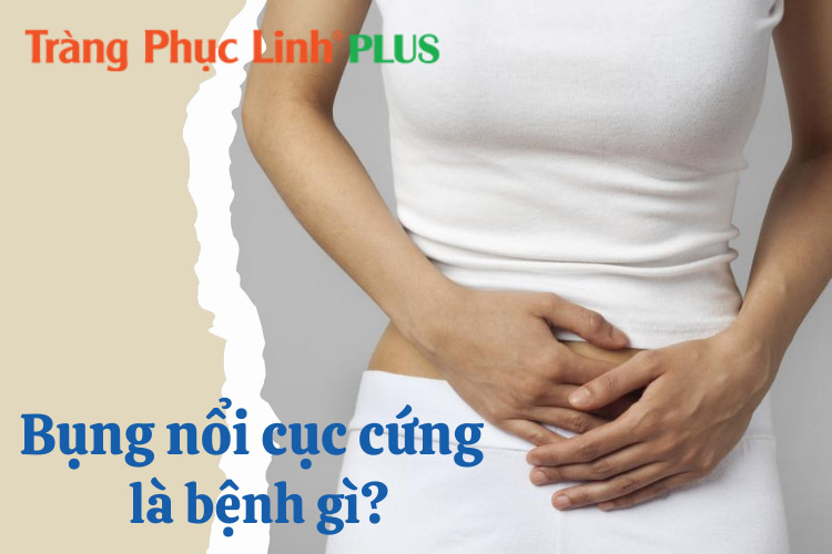 Bụng nổi cục cứng là bệnh gì?