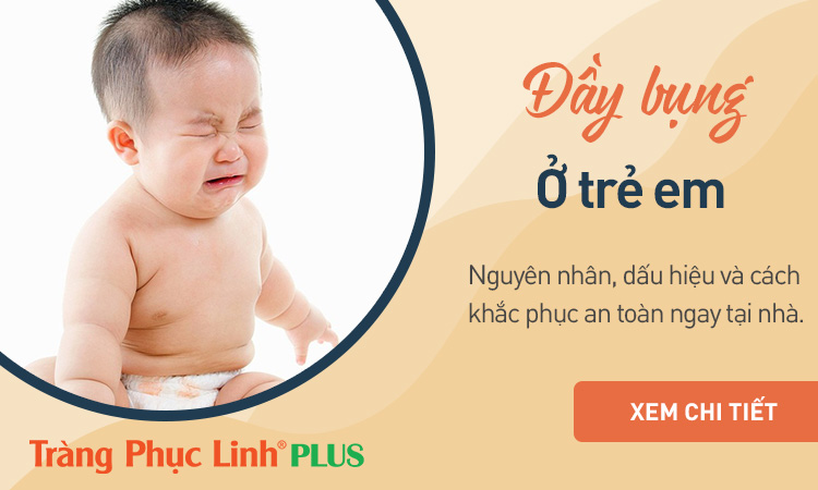 Trẻ bị đầy bụng - Nguyên nhân và cách khắc phục