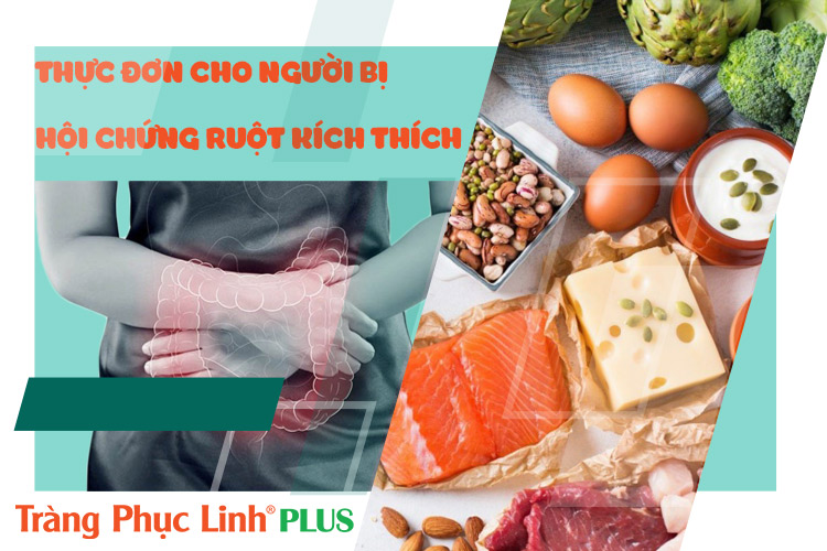 Tham khảo thực đơn cho người bị hội chứng ruột kích thích