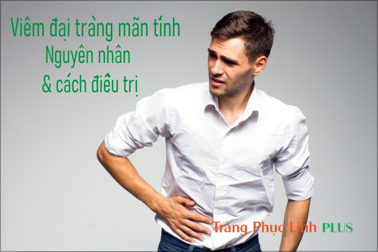 Viêm đại tràng mãn tính là gì? Nguyên nhân và cách điều trị